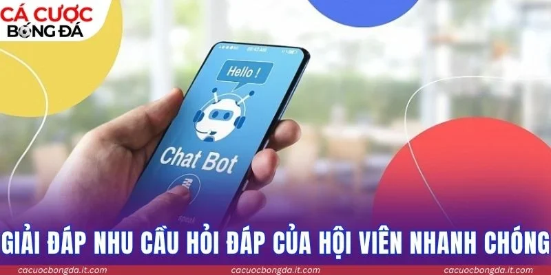 Giải đáp nhu cầu hỏi đáp của hội viên nhanh chóng